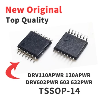 1 парче DRV110APWR DRV120APWR DRV602PWR DRV603PWR DRV632PWR PWRG4 PW TSSOP-14 IC чип нов оригинален