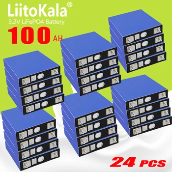 24pcs LiitoKala GRADE A NEW 3.2V 100Ah lifepo4 батерия CELL 12V 24V 48V Electric RV Golf кола външна слънчева енергия Акумулаторна