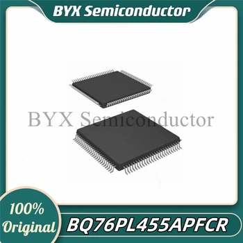 BQ76PL455APFCR BQ76PL455 пакет: TQFP-80 индустриален чип за монитор на батерията 100% оригинален и автентичен