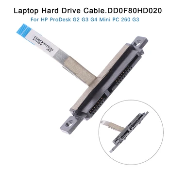 Кабел за твърд диск за лаптоп HDD конектор Flex кабел за HP ProDesk G2 G3 G4 мини компютър 260 G3 DD0F80HD020
